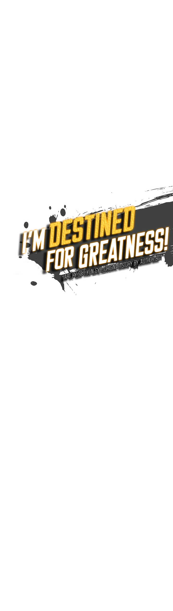 Read I'm Destined to Greatness EN Manga Online