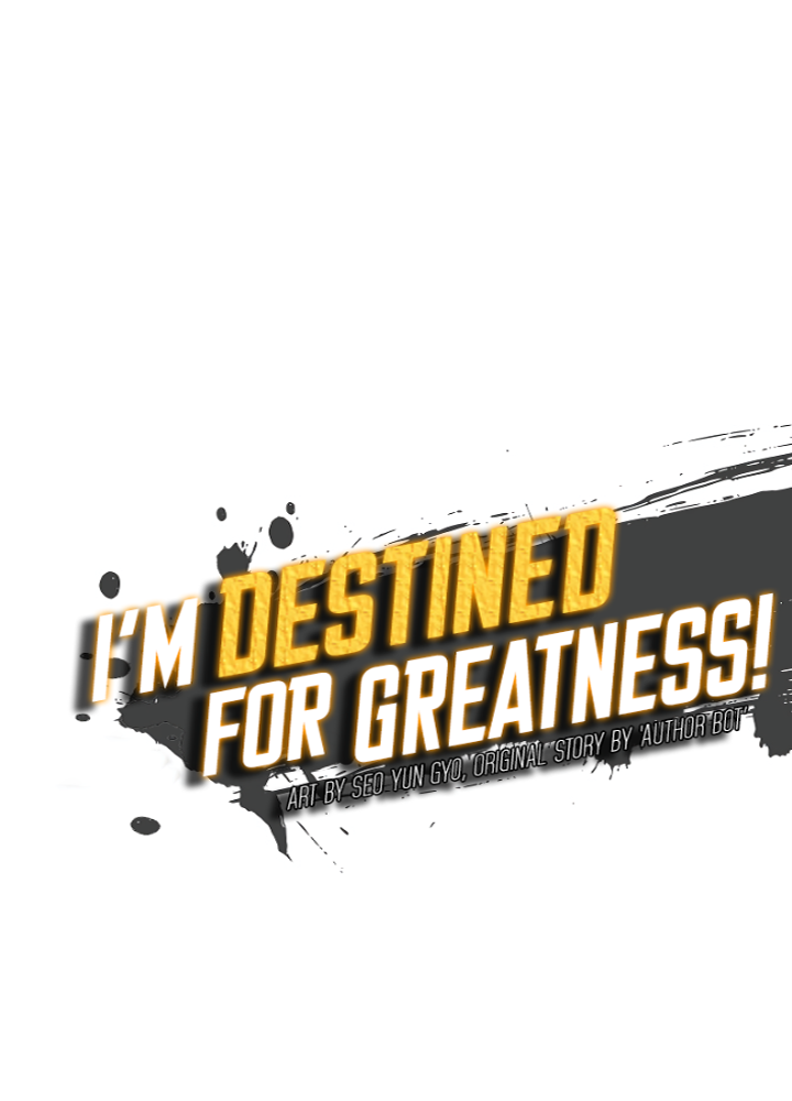 Read I'm Destined to Greatness EN Manga Online