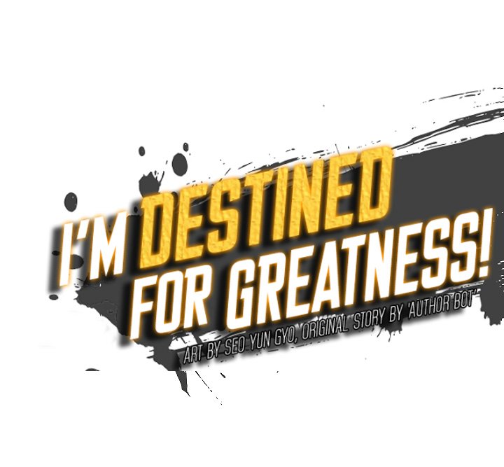 Read I'm Destined to Greatness EN Manga Online