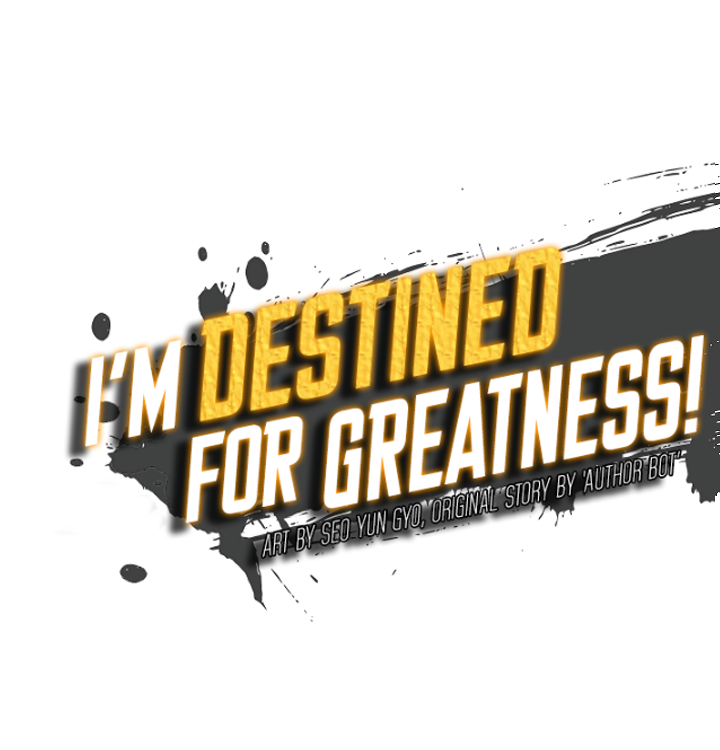 Read I'm Destined to Greatness EN Manga Online