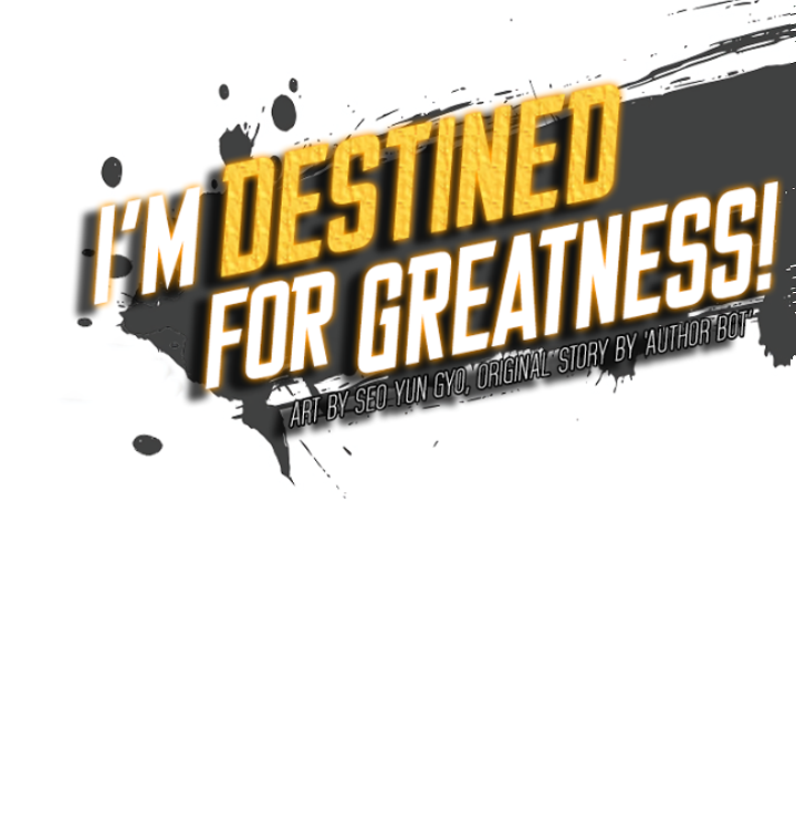 Read I'm Destined to Greatness EN Manga Online