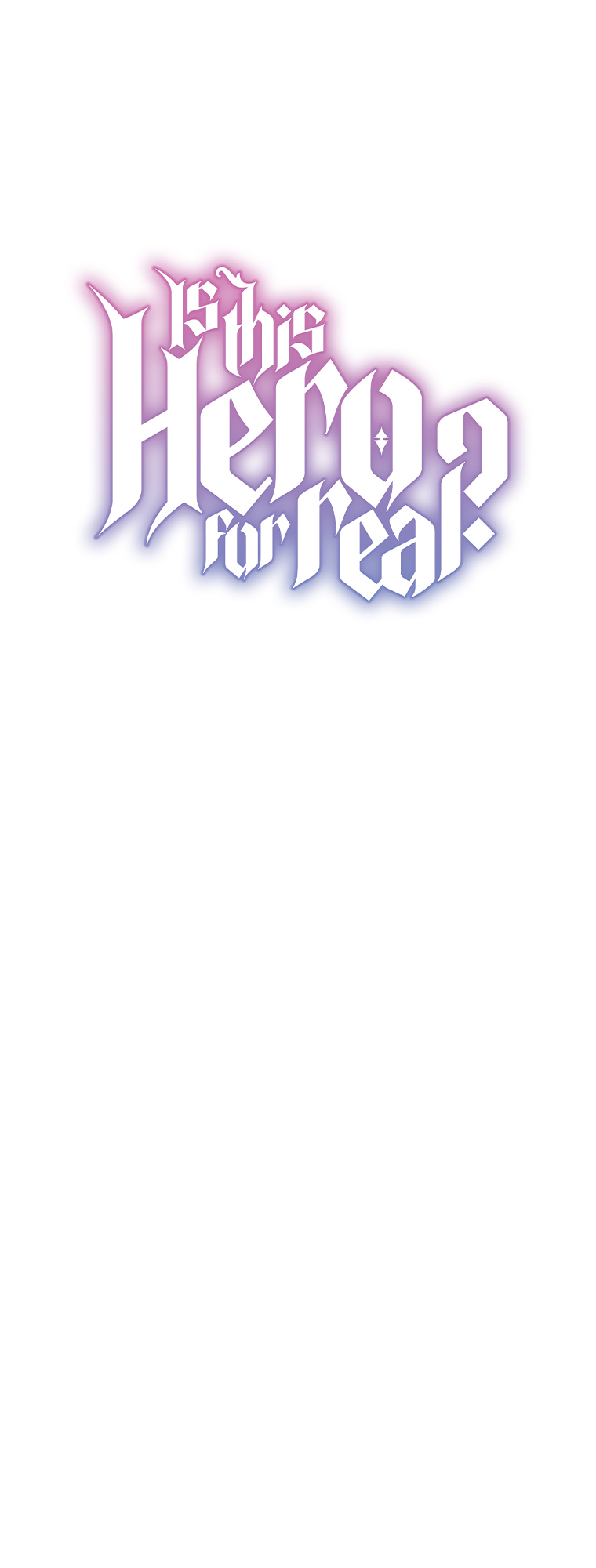 Read Is This Hero for Real EN Manga Online